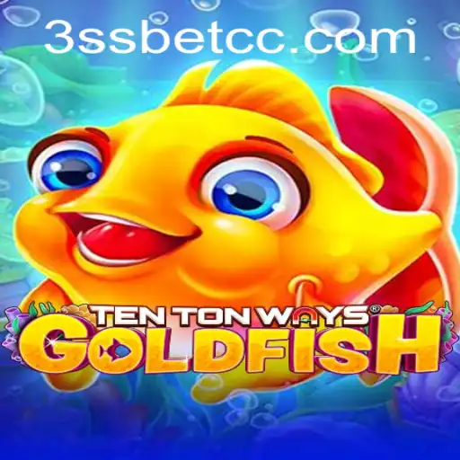 Explorando o Fascinante Mundo de TenTonWaysGoldfish com a Palavra-chave 3ss Bet